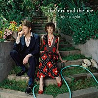 The Bird And The Bee – Again & Again