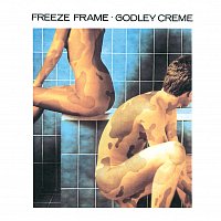 Godley & Creme – Freeze Frame