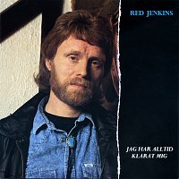 Red Jenkins – Jag har alltid klarat mig