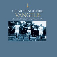Chariots Of Fire [Original Motion Picture Soundtrack / Remastered]
