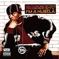 Cassidy – I'm A Hustla