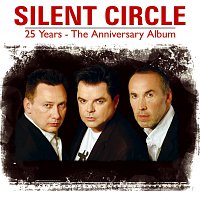 Silent Circle – 25 Years – The Anniversary Album