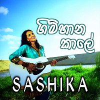 Sashika Nisansala – Gimhana Kaale