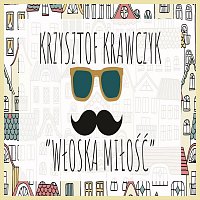 Krzysztof Krawczyk – Włoska Miłość