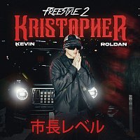 KEVIN ROLDAN, Dr. Ryo – FREESTYLE 2 (KRISTOPHER)