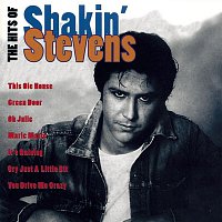 Shakin Stevens – The Hits Of Shakin' Stevens