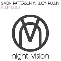 Simon Patterson – Keep Quiet (feat. Lucy Pullin)