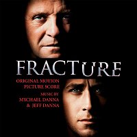 Mychael Danna & Jeff Danna – Fracture (Original Motion Picture Score)