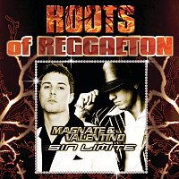 Magnate Y Valentino – Sin Límite [Roots Of Reggaeton]