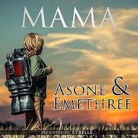 AsOne, Emethree – Mama