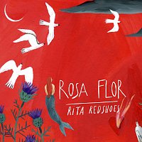 Rita Redshoes – Rosa Flor