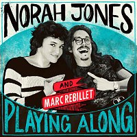 Norah Jones, Marc Rebillet – Everybody Say Goodbye [From “Norah Jones is Playing Along” Podcast]