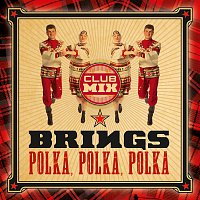 Brings – Polka, Polka, Polka [Club Mix]