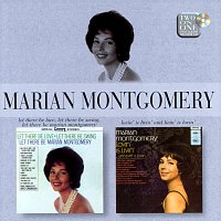 Marian Montgomery – Let There Be Love, Let There Be Swing, Let There Be Marian Montgomery/Lovin' Is Livin' And Livin' Is Lovin'