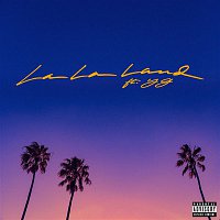 Bryce Vine – La La Land (feat. YG)