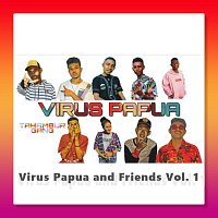 Virus Papua – Virus Papua and Friends Vol. 1
