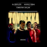 DJ Skyler, Kavali King, Timothy Dylan – Tondeka (Groove)