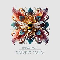 Marcel Krause – Nature's Song [Extended Mix]