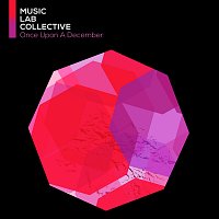 Music Lab Collective – Once Upon A December (arr. piano)