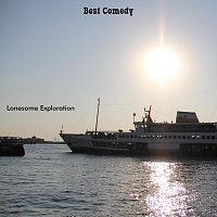 Lonesome Exploration – Best Comedy