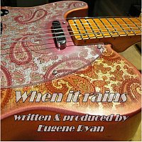 Eugene Ryan – When It Rains