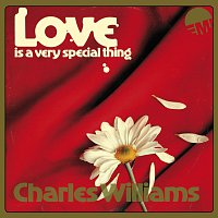 Charles Williams – Love Is A Very Special Thing