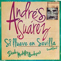Andrés Suárez – Si Llueve en Sevilla (Directo Acústico)