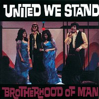 Brotherhood Of Man – United We Stand