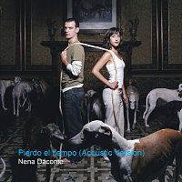 Nena Daconte – Pierdo El Tiempo [Acoustic Version]