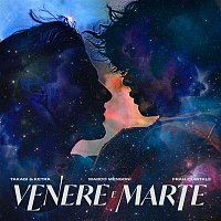 Takagi & Ketra, Marco Mengoni, Frah Quintale – Venere e Marte