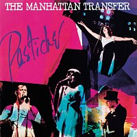 The Manhattan Transfer – Pastiche