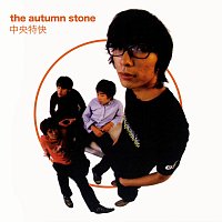 The Autumn Stone – Chuuou Tokkai