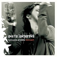 Aneta Langerová – Spousta Andelu - Koncert CD