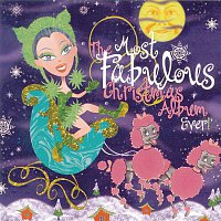 Various  Artists – The Most Fabulous Christmas Album Ever