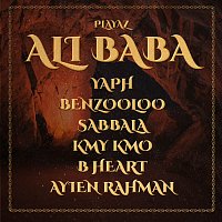 Benzooloo, Kmy Kmo, B-Heart, Yaph, Sabbala, Ayien Rahman – Ali Baba