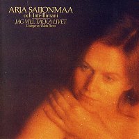 Arja Saijonmaa – "Jag Vill Tacka Livet" 13 Sanger Av Violeta Parra