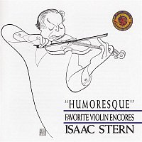 Isaac Stern – Humoresque