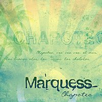 Marquess – Chapoteo