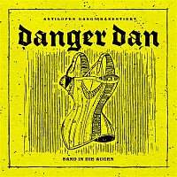 Danger Dan – Sand in die Augen