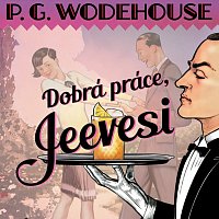 Radek Valenta – Wodehouse: Dobrá práce, Jeevesi (MP3) MP3