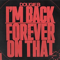 Dougie B – I'm Back