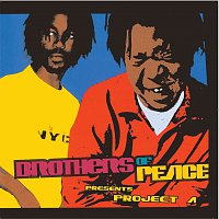 Brothers of Peace – Presents Project A