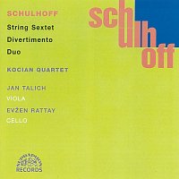 Kocianovo kvarteto – Schulhoff: Divertimento, Sextet, Duo / Komorní dílo Vol. 2