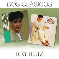Rey Ruiz – Dos Clásicos