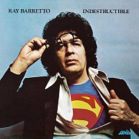 Ray Barretto – Indestructible