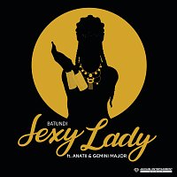 Batundi, ANATII, Gemini Major – Sexy Lady