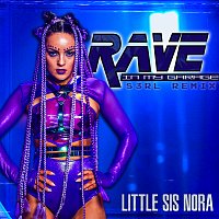 Little Sis Nora, S3RL – Rave In My Garage [S3RL Remix Radio Edit]