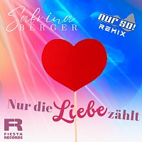 Sabrina Berger – Nur die Liebe zahlt [Nur So! Remix]