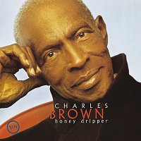 Charles Brown – Honey Dripper