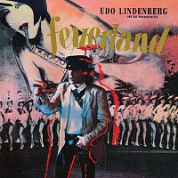 Udo Lindenberg & Das Panikorchester – Feuerland [Remastered]